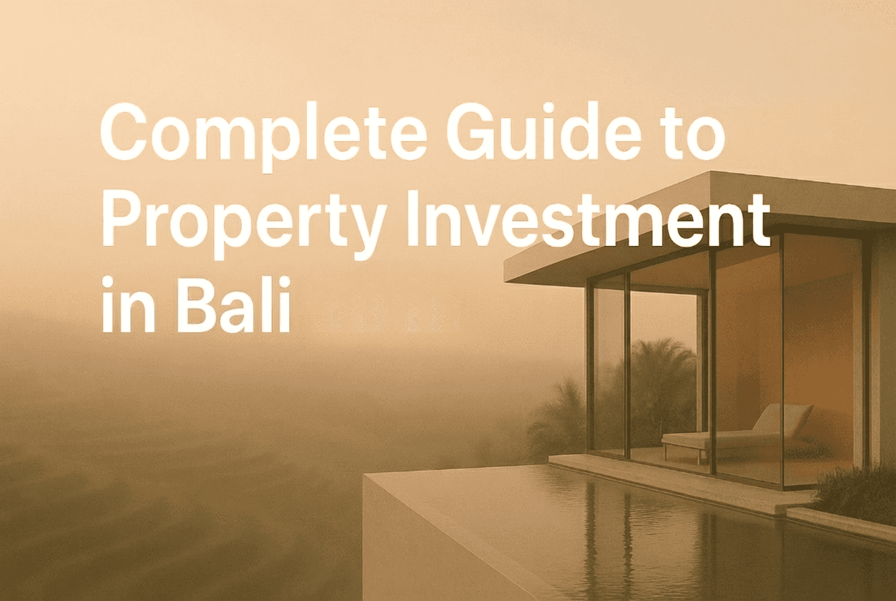 Complete Guide to Property Investment in Bali