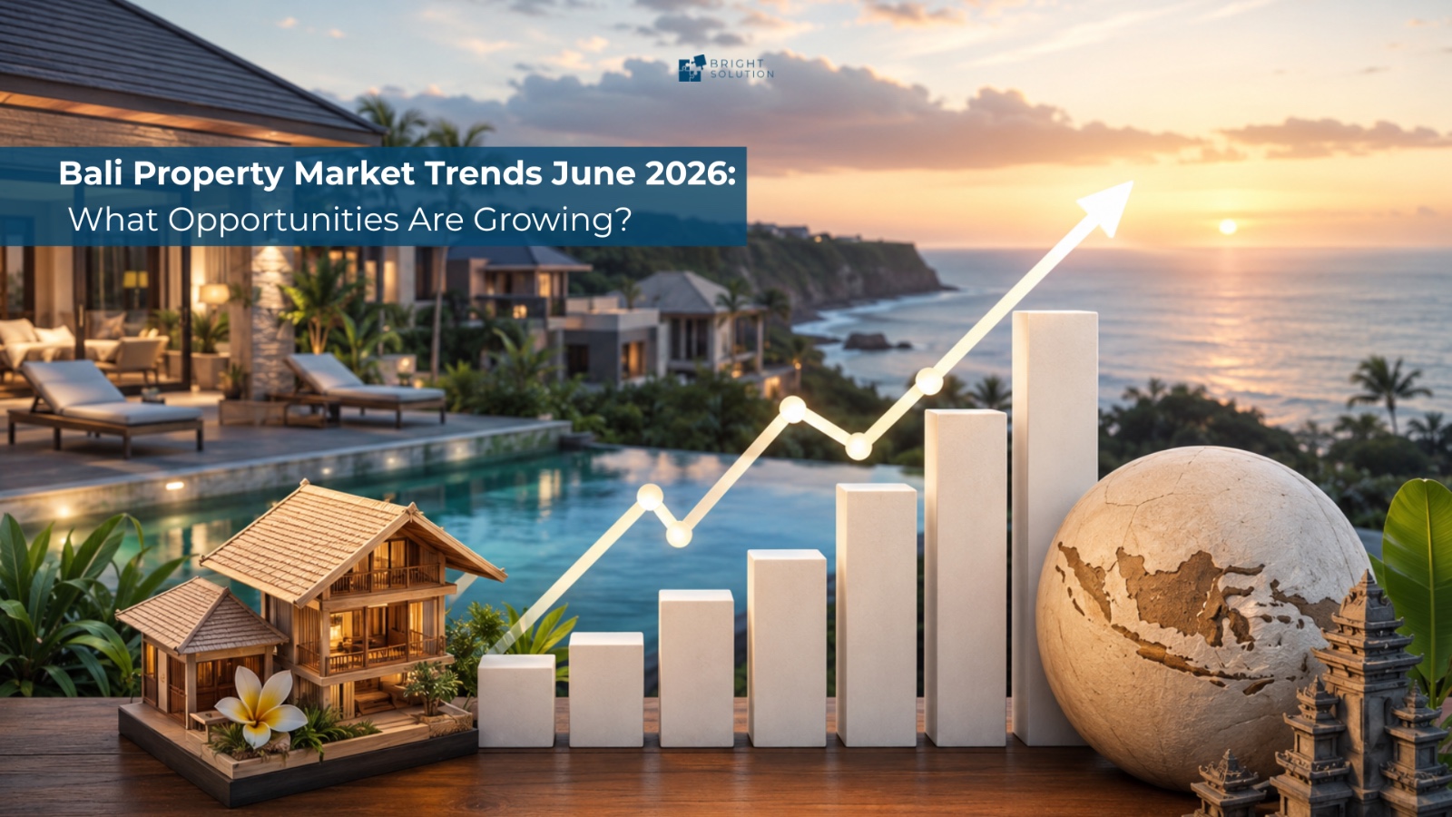 Bali Property Market Trends June 2026: What Opportunities Are Growing?